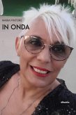 In onda (eBook, ePUB) In onda (eBook, ePUB)