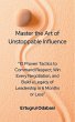 Master the Art of Unstoppable Influence... - Bild 1