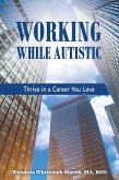 Working while Autistic (eBook, ePUB) Working while Autistic (eBook, ePUB)
