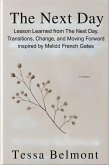 Lesson Learned from The Next Day (eBook, ePUB) Lesson Learned from The Next Day (eBook, ePUB)
