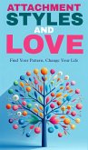 Attachment styles and love (eBook, ePUB) Attachment styles and love (eBook, ePUB)