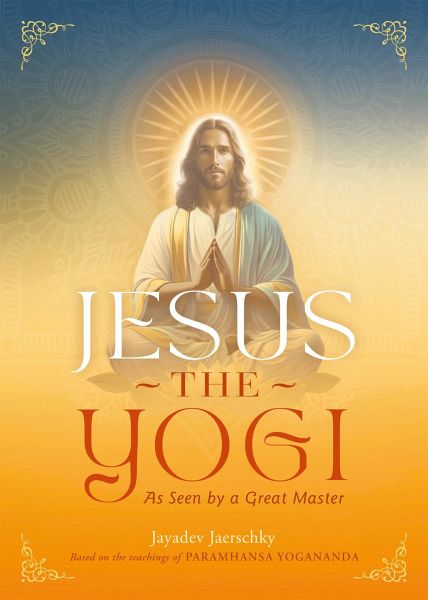 Jesus the Yogi (eBook, ePUB)