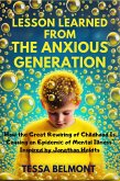 Lesson Learned from The Anxious Generation (eBook, ePUB) Lesson Learned from The Anxious Generation (eBook, ePUB)