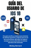 Guía del usuario de iOS 18 (eBook, ePUB) Guía del usuario de iOS 18 (eBook, ePUB)