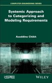 Systemic Approach to Categorizing and Modeling Requirements (eBook, PDF)