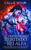 O companheiro rejeitado do Rei Alfa (eBook, ePUB)
