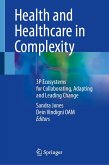 Health and Healthcare in Complexity (eBook, PDF)