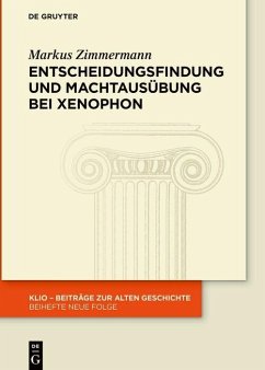 Cover Entscheidungsfindung und Machtausübung bei Xenophon (eBook, PDF)