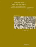 Dämonie der Illusion - L'illusion et le démoniaque (eBook, PDF) Dämonie der Illusion - L'illusion et le démoniaque (eBook, PDF)