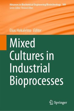 Mixed Cultures in Industrial Bioprocesses (eBook, PDF)