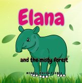 Elana and the misty forest (eBook, ePUB)
