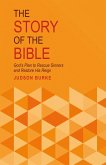 The Story of the Bible (eBook, ePUB)