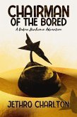 Chairman of the Bored (eBook, ePUB)