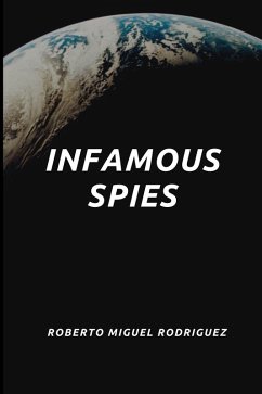 Cover Infamous Spies (eBook, ePUB)