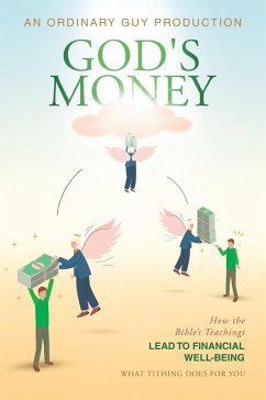 God's Money (eBook, ePUB) - An Ordinary Guy Production