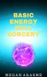 Basic Energy Ball Sorcery (eBook, ePUB) - Bild 1