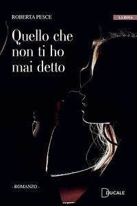 Cover Quello che non ti ho mai detto