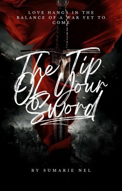 Cover The Tip Of Your Sword (eBook, ePUB)