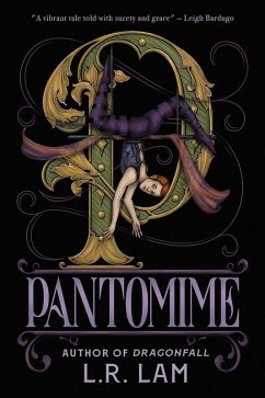 Pantomime (eBook, ePUB) - Lam, L. R.