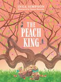 The Peach King (eBook, ePUB) The Peach King (eBook, ePUB)