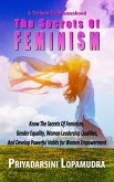A Tribute To Womanhood The Secrets Of Feminism (Women Empowerment, #2) (eBook, ePUB) A Tribute To Womanhood The Secrets Of Feminism (Women Empowerment, #2) (eBook, ePUB)