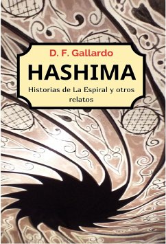 Cover HASHIMA: Historias de La Espiral y otros relatos (eBook, ePUB)