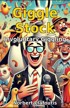 Cover Giggle Stock - Involuntary Giggling (eBook, ePUB)