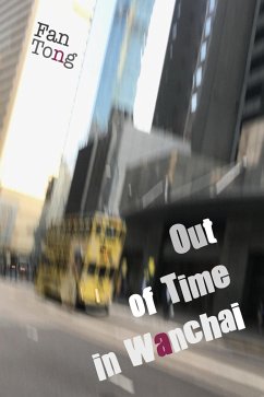 Out of Time in Wanchai (eBook, ePUB) - Tong, Fan