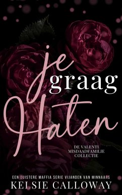 Cover Je Graag Haten (eBook, ePUB)