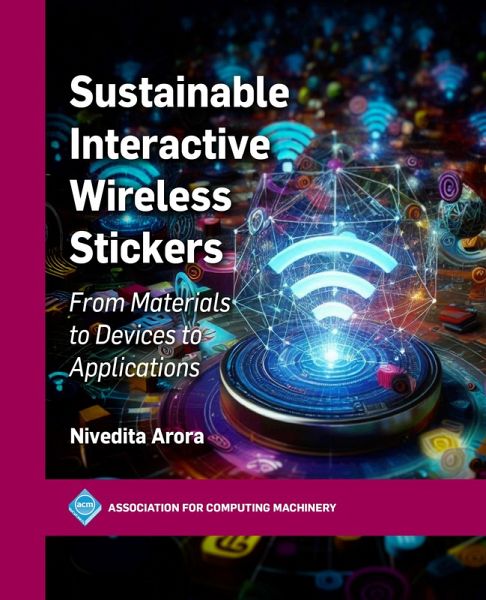 Sustainable Interactive Wireless Stickers (eBook, ePUB)