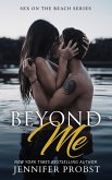Beyond Me (Sex on the Beach Series) (eBook, ePUB)