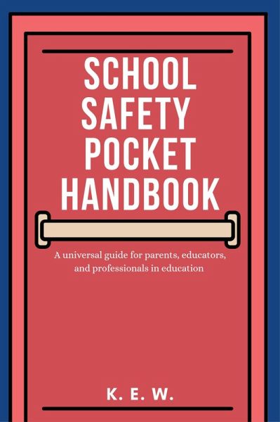 School Safety Pocket Handbook (eBook, ePUB)
