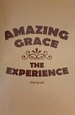 Amazing Grace (eBook, ePUB) Amazing Grace (eBook, ePUB)
