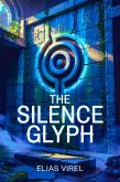 The Silence Glyph (The Ninth Archive, #1) (eBook, ePUB)