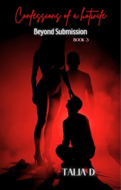 Beyond Submission (Confessions of a Hotwife, #3) (eBook, ePUB) Cover Beyond Submission (Confessions of a Hotwife, #3) (eBook, ePUB)