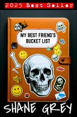 My Best Friend's Bucket List (Best Sellers) (eBook, ePUB) My Best Friend's Bucket List (Best Sellers) (eBook, ePUB)
