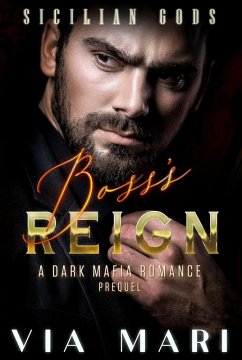 Cover Boss's Reign (Sicilian Gods, #0) (eBook, ePUB)