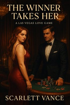 The Winner Takes Her (eBook, ePUB) - Vance, Scarlett