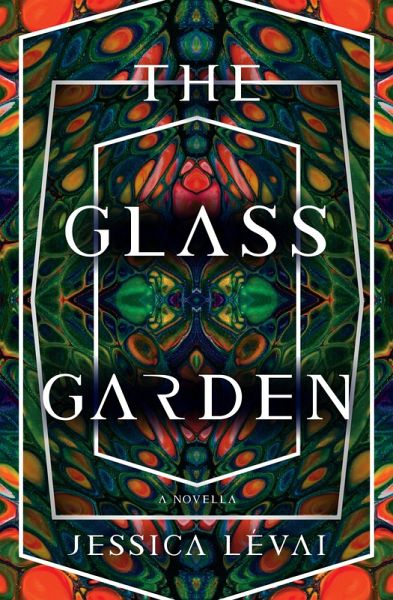 The Glass Garden (eBook, ePUB) The Glass Garden (eBook, ePUB)