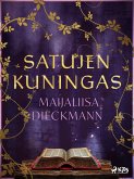 Satujen kuningas (eBook, ePUB) Satujen kuningas (eBook, ePUB)