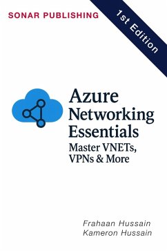 Cover Azure Networking Essentials: Master VNETs, VPNs & More (eBook, ePUB)