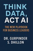 Think Data, Act AI (eBook, ePUB)