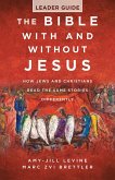 The Bible With and Without Jesus - Leader Guide (eBook, ePUB) The Bible With and Without Jesus - Leader Guide (eBook, ePUB)
