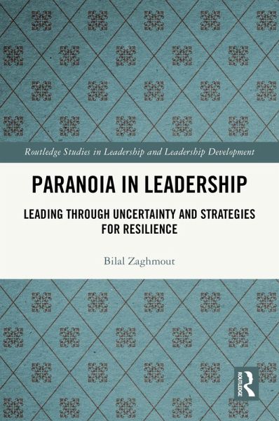 Paranoia in Leadership (eBook, PDF)