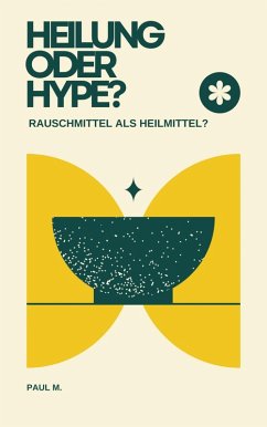Heilung oder Hype? (eBook, ePUB) - M., Paul