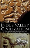 Indus Valley Civilization (eBook, ePUB) Indus Valley Civilization (eBook, ePUB)