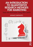 An Introduction to Quantitative Research Methods for Marketing (eBook, ePUB) An Introduction to Quantitative Research Methods for Marketing (eBook, ePUB)