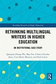 Rethinking Multilingual Writers in Higher Education (eBook, ePUB)