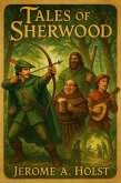 Tales of Sherwood (eBook, ePUB) Tales of Sherwood (eBook, ePUB)