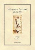 Vita sancti Auxentii (BHG 199, V-VI) Vita sancti Auxentii (BHG 199, V-VI)